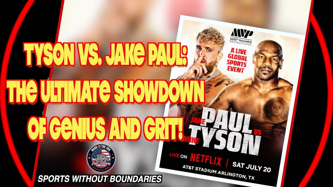 Tyson Vs. Jake Paul The Ultimate Showdown Of Genius & Grit! Sports