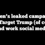 Biden’s leaked campaign plan: Target Trump (of course) and work social media