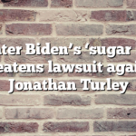 Hunter Biden’s ‘sugar bro’ threatens lawsuit against Jonathan Turley