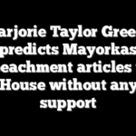 Marjorie Taylor Greene predicts Mayorkas impeachment articles will pass House without any Dem support