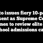 Alito issues fiery 10-page dissent as Supreme Court declines to review elite high school admissions case