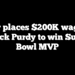 Bettor places $200K wager on Brock Purdy to win Super Bowl MVP