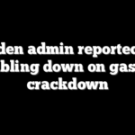 Biden admin reportedly doubling down on gas car crackdown