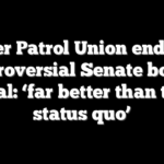 Border Patrol Union endorses controversial Senate border deal: ‘far better than the status quo’