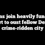 Dems join heavily funded effort to oust fellow Dem in crime-ridden city