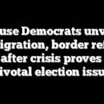House Democrats unveil immigration, border reform plan after crisis proves to be pivotal election issue