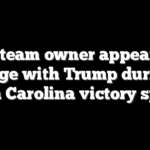 NFL team owner appears on stage with Trump during South Carolina victory speech
