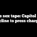Senate sex tape: Capitol Police decline to press charges