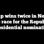 Trump wins twice in Nevada in the race for the Republican presidential nomination