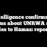 US intelligence confirms some claims about UNRWA staff ties to Hamas: report
