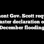 Vermont Gov. Scott requests disaster declaration over December flooding