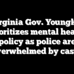 Virginia Gov. Youngkin prioritizes mental health policy as police are overwhelmed by cases