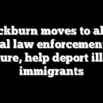 Blackburn moves to allow local law enforcement to capture, help deport illegal immigrants