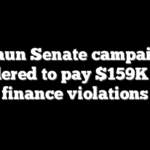 Braun Senate campaign ordered to pay $159K for finance violations