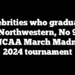 Celebrities who graduated from Northwestern, No 9 seed in NCAA March Madness 2024 tournament