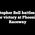 Christopher Bell battles back for victory at Phoenix Raceway