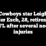 Ex-Cowboys star Leighton Vander Esch, 28, retires from NFL after several neck injuries