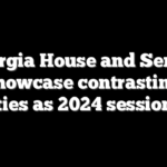 Georgia House and Senate showcase contrasting priorities as 2024 session ends