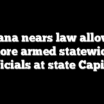 Indiana nears law allowing more armed statewide officials at state Capitol
