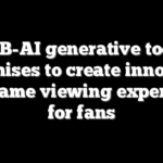 NB-AI generative tool promises to create innovate live game viewing experience for fans