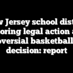 New Jersey school district exploring legal action after controversial basketball game decision: report