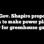 PA Gov. Shapiro proposes plan to make power plants pay for greenhouse gases
