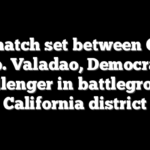 Rematch set between GOP Rep. Valadao, Democratic challenger in battleground California district