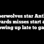 Timberwolves star Anthony Edwards misses start after showing up late to game