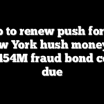 Trump to renew push for delay in New York hush money trial as $454M fraud bond comes due