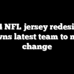 2024 NFL jersey redesigns: Browns latest team to make change