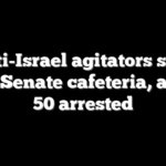 Anti-Israel agitators shut down Senate cafeteria, around 50 arrested