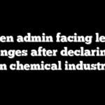 Biden admin facing legal challenges after declaring war on chemical industry