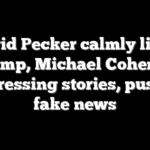 David Pecker calmly links Trump, Michael Cohen to suppressing stories, pushing fake news