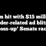 Dem hit with $15 million border-related ad blitz in ‘toss-up’ Senate race