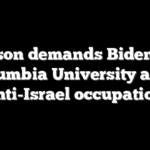 Johnson demands Biden visit Columbia University amid anti-Israel occupation