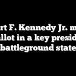 Robert F. Kennedy Jr. makes the ballot in a key presidential battleground state