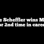 Scottie Scheffler wins Masters for 2nd time in career