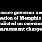 Tennessee governor accepts resignation of Memphis judge indicted on coercion, harassment charges