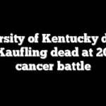 University of Kentucky dancer Kate Kaufling dead at 20 after cancer battle
