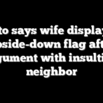 Alito says wife displayed upside-down flag after argument with insulting neighbor