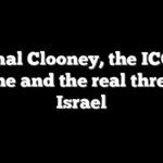 Amal Clooney, the ICC’s shame and the real threat to Israel
