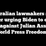 Australian lawmakers send letter urging Biden to drop case against Julian Assange on World Press Freedom Day