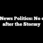 Fox News Politics: No calm after the Stormy