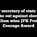 GOP secretary of state who spoke out against election denialism wins JFK Profile in Courage Award