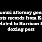 Missouri attorney general requests records from Kansas City related to Harrison Butker doxing post