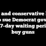 NRA and conservative legal group sue Democrat governor over 7-day waiting period to buy guns