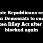 Senate Republicans renew call for Democrats to consider Laken Riley Act after bill blocked again