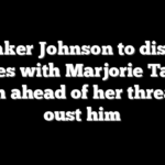 Speaker Johnson to discuss issues with Marjorie Taylor Green ahead of her threats to oust him