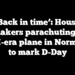 ‘Back in time’: House lawmakers parachuting from WWII-era plane in Normandy to mark D-Day