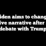 Biden aims to change negative narrative after rough debate with Trump